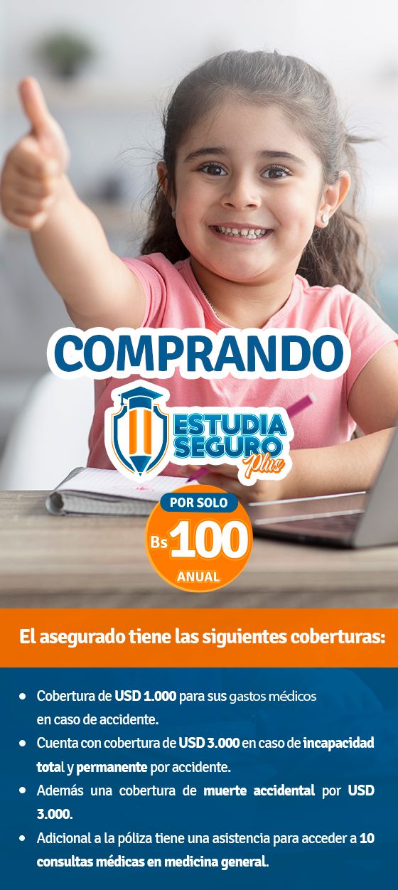 Seguro escolar para los niños en bolivia a 100 bs